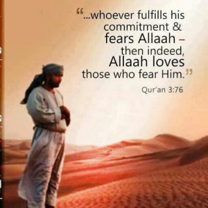 yes whoever fulfils his pledge and fears allah much verily then allah ...