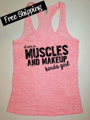 and Makeup Kinda Girl. Workout Tank. Fitness Tank. Crossfit Tank ...