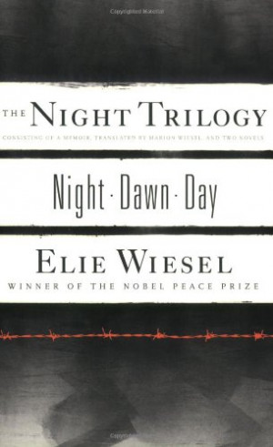 The Night Trilogy: Night, Dawn, Day