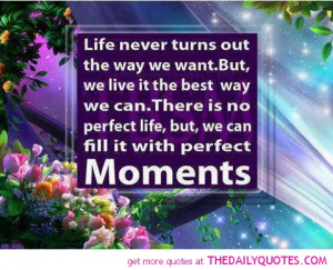 Life Perfect Quote Colourful Pictures Pics Images Sayings