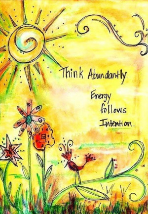 Sunshine - Think Abundantly Quote