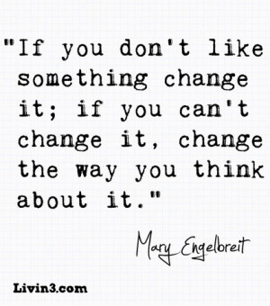 change it change the way you think about it mary engelbreit