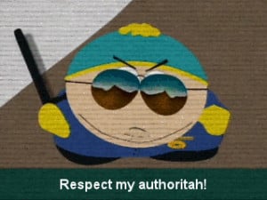 Respect My Authoritah ! On South Park Episode When Cartman Becomes ...