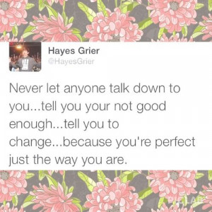 Hayes Grier Quotes