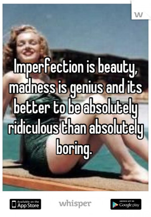 Imperfection is beauty