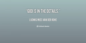 Ludwig Mies Van Der Rohe Quotes