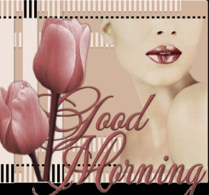 very special good morning quotes a very special good morning quotes