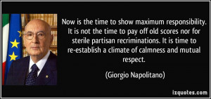 quote-now-is-the-time-to-show-maximum-responsibility-it-is-not-the ...