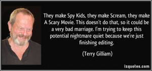They make Spy Kids, they make Scream, they make A Scary Movie. This ...