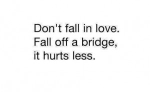Don't fall in love