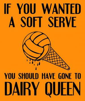 If you wanted a soft serveYou should have gone to Dairy Queen
