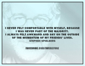 INFJs & THEIR QUOTES: STEPHEN SPIELBERG FOR MORE CELEBRITY QUOTES ...