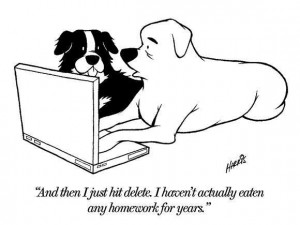 Dog deleting homework