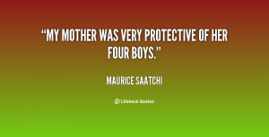Protective Mother Quotes