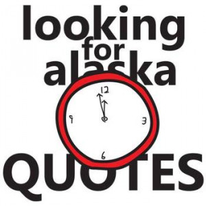 LOOKING FOR ALASKA Quotes Analyzer (by John Green)