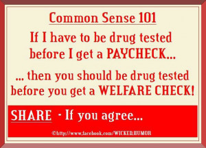 Welfare Before Drug Test Quote