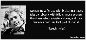 Women my wife's age with broken marriages take up robustly with ...