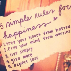 Simple Rules for Happiness #quotes