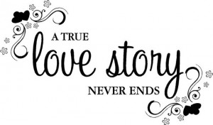 Quote-A true love story never ends with hearts-special buy any 2 ...