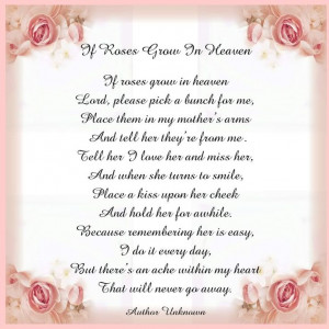 ... Mother: Loss Of Mothers Quotes, Inspiration, Mothers Day, Rose Growing