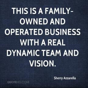 Sherry Azzarella - This is a family-owned and operated business with a ...