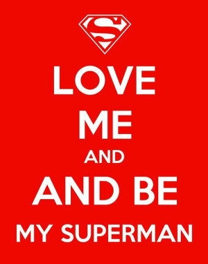 Superman Quotes Inspirational Quote
