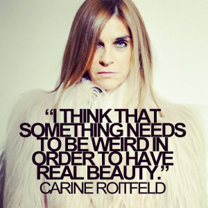 carine roitfeld quotes fashion