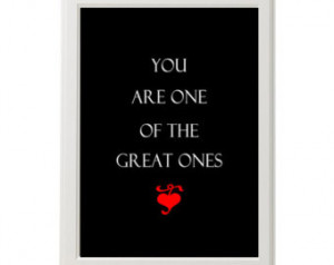 Customizable You are one of the gre at ones art print - A bronx tale ...
