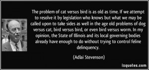 problem of cat versus bird is as old as time. If we attempt to resolve ...