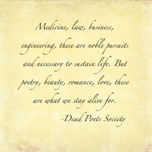 Dead Poets Society Quotes Dead poets society quote