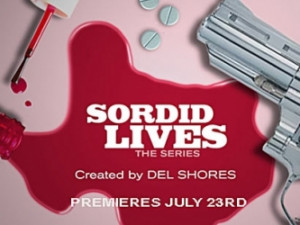 Sordid Lives: The Series tv show photo