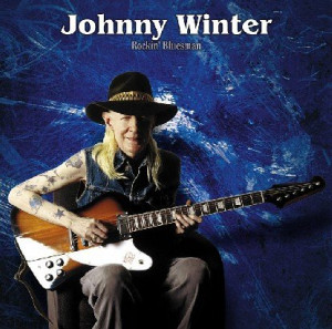 Johnny Winter Rockin Bluesman
