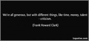More Frank Howard Clark Quotes