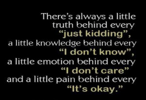 kidding #know #care #okay