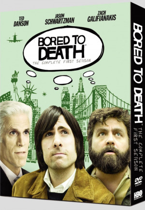 Bored To Death (US - DVD R1 | BD)