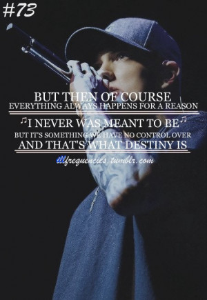 ... Quotes , Eminem Quotes From Songs , Eminem Mockingbird Lyrics , Eminem