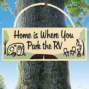 Home Is Where You Park The Rv Camping Quote