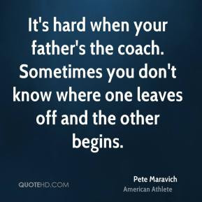 Pete Maravich Top Quotes