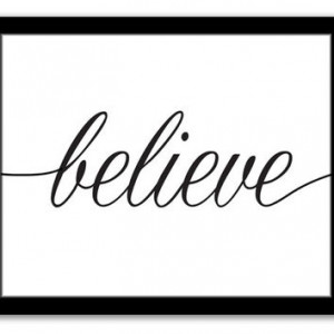 INSTANT DOWNLOAD, Believe Quote, Home Decor Print, Inspirational Quote ...