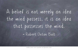 Robert Oxton Bolt. I believe I will be a parent, one way or another.