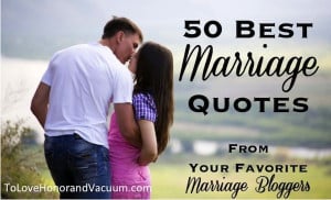 50 Best Christian Marriage Quotes from Your Favorite Marriage Bloggers