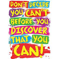 Decide You Can Poster - Classroom Motivational Posters - SmileMakers ...