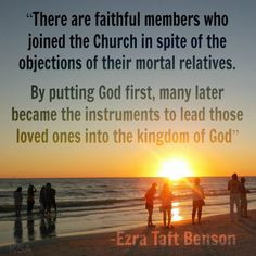 Quote from President Ezra Taft Benson on putting God first, even if it ...
