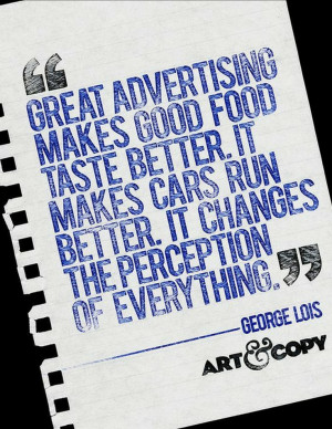 Great Advertising Makes Good Food Taste Better
