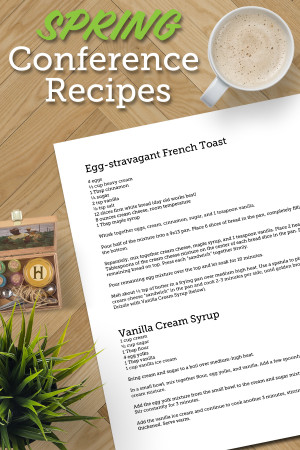 Spring Conference Recipes: Egg-stravagant French Toast