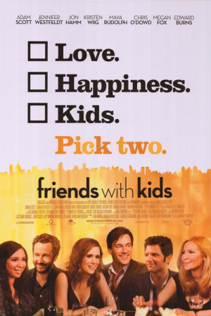 FRIENDS WITH KIDS POSTER ]