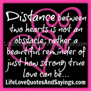 ... Sayings Gallery » Strong Love Quotes About Love Distance On Black