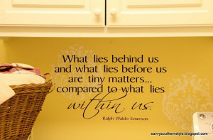 what lies within us... | Quotes