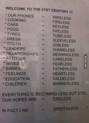 Life in the 21st. century!