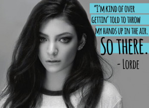 lorde-quotes-1.jpg